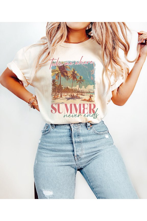 Take Me Where Summer Never Ends Shirt, Retro Summer Mama Tee, Hello Summer Vibes T-Shirt, Sunshine Graphic Tee