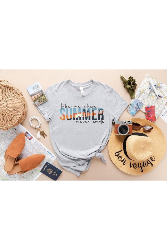 Take Me Where Summer Never Ends Tee,Summer Tee, Summer Mom Shirt,Retro Summer Shirt,Hello Summer Shirt, Summer Vibes Shirt,Sunshine Shirt TH260526
