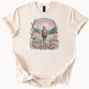 Take Me Where the Flowers Bloom Mountain Hiking T-Shirt