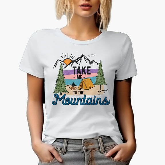 Take Me to the Mountains with Mountain & Camping Tent Art Merch Gift, White T-Shirt, Large