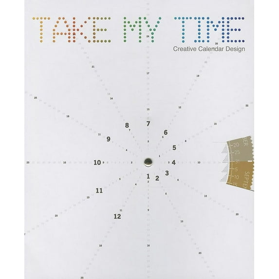 Take My Time : Creative Calendar Design (Paperback)