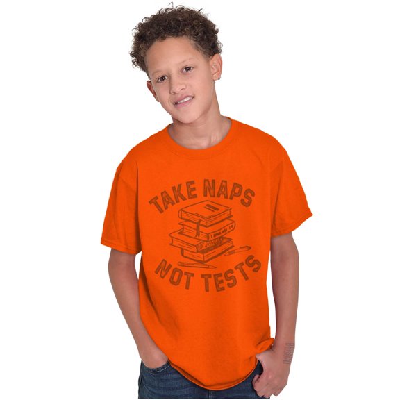 Funny Study Nerd Take Naps Not Tests Crewneck T Shirts Boy Girl Teen Brisco Brands XS