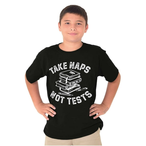 Take Naps Not Tests Sleepy Nerdy Gym Crewneck T Shirts Boy Girl Teen Brisco Brands XS
