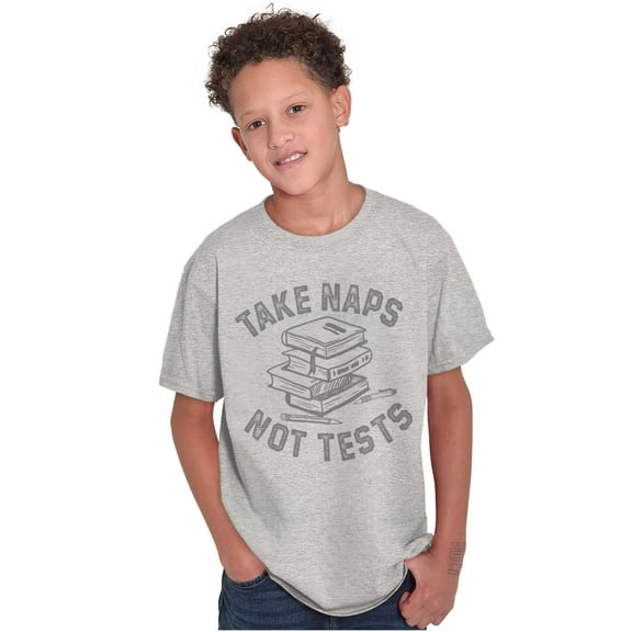 Take Naps Not Tests Sleepy Nerdy Gym Crewneck T Shirts Boy Girl Teen Brisco Brands X