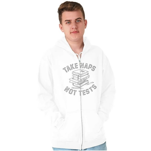 Take Naps Not Tests Sleepy Nerdy Gym Zip Up Hoodie Men's Women's Brisco Brands X