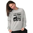 thumbnail image 1 of Take Naps and Pet Cats Funny Cute Women Crewneck Sweatshirt Brisco Brands M, 1 of 6