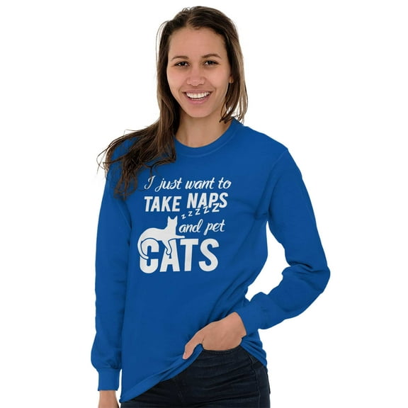 Take Naps and Pet Cats Funny Cute Women's Long Sleeve T Shirt Brisco Brands S