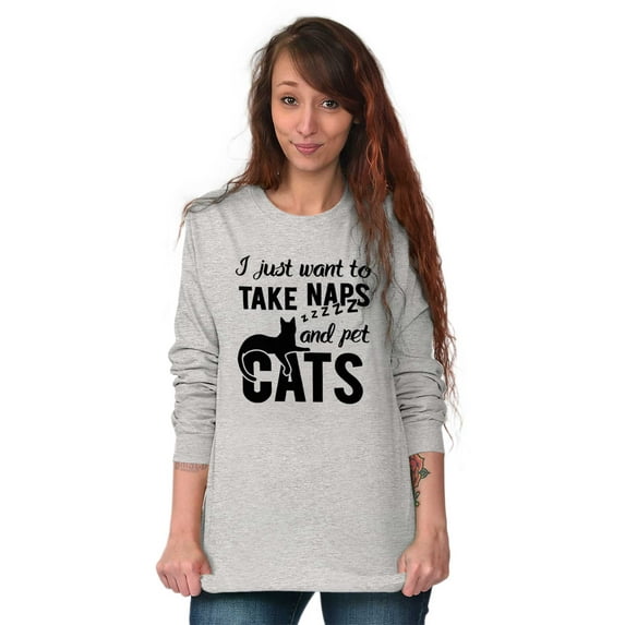 Take Naps and Pet Cats Funny Cute Women's Long Sleeve T Shirt Brisco Brands S