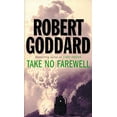 thumbnail image 1 of Pre-Owned Take No Farewells (Mass Market Paperback) 0552135623 9780552135627, 1 of 1