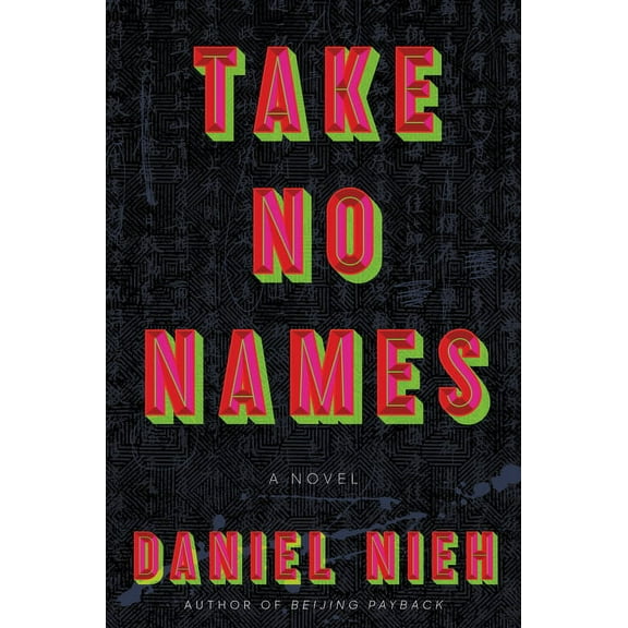 Take No Names, (Hardcover)