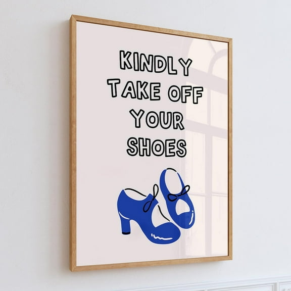 Take Off Shoes Sign - Entryway Wall Art, Modern Typography Poster, Entryway Decor, Minimalist Design Wall Art, Modern Wall Decor, 12x18 UNFRAMED