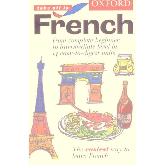 Pre-Owned Take Off in French (Paperback) 0198602995 9780198602996