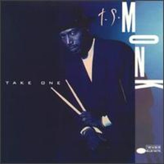 Take One (CD) by T.S. Monk