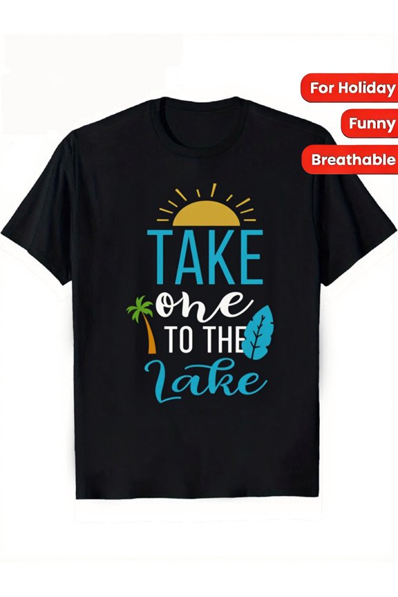 Take One to the Lake T-shirt Fun Summer Graphic Tee Featuring Yellow Sun Blue Lettering and Palm Tree Casual Holiday Wear