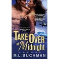 thumbnail image 1 of Pre-Owned Take Over at Midnight (Mass Market Paperback) 1402258194 9781402258190, 1 of 1