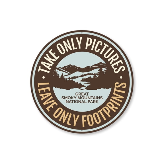 Take Pictures Leave Footprints Smoky Mountains Aluminum Metal Decor Sign - 12" Round