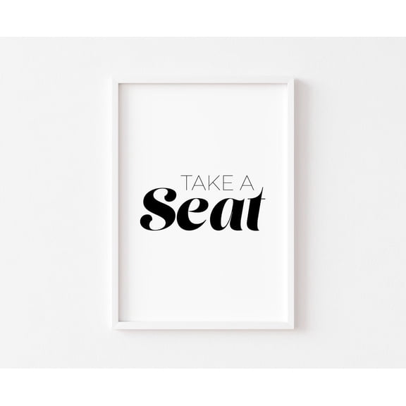 Take A Seat, Bathroom Poster Wall Art, Bathroom Posters, Decor, Bathroom Poster, Bathroom Posters, Home Posters, Toilet Posters, A3 Poster, Size 24x36 UNFFRAMED F03.1.7l2501