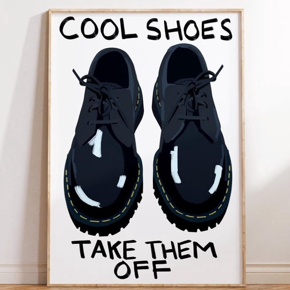 Take Your Shoes Off Print, Dr Marten Print, Hallway Print, Quote Print, Porch Print, Home Print Decor, Art, Funny Print UNFRAMED PAPER POSTER, Home Decor, Vintage Gift, Living Room Dercor