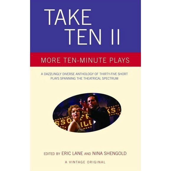 Take Ten II: More Ten-Minute Plays (Paperback) by Eric Lane, Nina Shengold