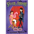 thumbnail image 1 of Pre-Owned Take Two (5) (My Sister the Vampire) (Paperback) 1405256974 9781405256971, 1 of 1