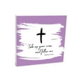thumbnail image 1 of Take Up Cross Follow Me Purple Cross 10 x 10 Wood Tabletop Sign Plaque, 1 of 4
