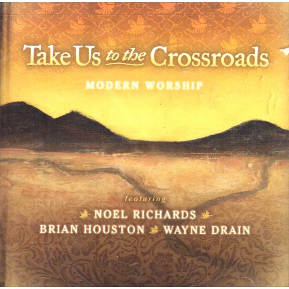 Take Us to the Crossroads : Modern Worship + Planetshakers This is Our Time 2CD