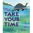 thumbnail image 1 of Take Your Time: A Tale of Harriet, the Galapagos Tortoise (Hardcover), 1 of 1