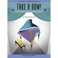 thumbnail image 1 of Take a Bow! Take a Bow! Book 3: Later Elementary Level, Book 03, (Paperback), 1 of 1
