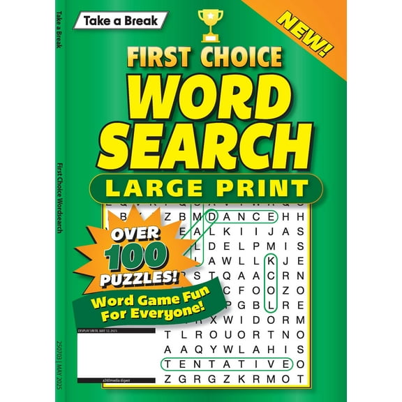 Take a Break - First Choice Word Search 25.02.07: Large Print, Over 100 Puzzles, Word Game Fun For Everyone