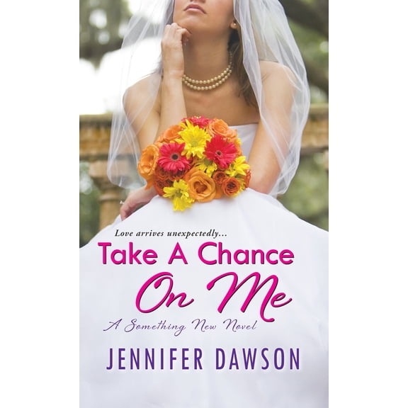 Pre-Owned Take a Chance on Me : A Something New Novel