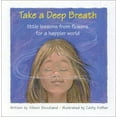 thumbnail image 1 of Pre-Owned Take a Deep Breath: Little Lessons from Flowers for a Happier World (Hardcover) 0967094127 9780967094120, 1 of 1