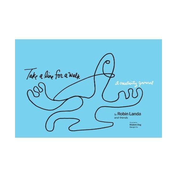 Pre-Owned Take a Line for a Walk: A Creativity Journal