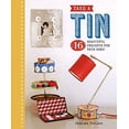 thumbnail image 1 of Pre-Owned Take a Tin: 16 Beautiful Projects for Your Home (Paperback) 1784941107 9781784941109, 1 of 1