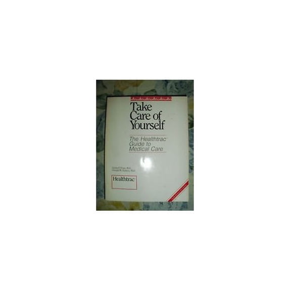 Pre-Owned Take care of yourself: Your personal guide to self-care & preventing illness, Used [Paperback]