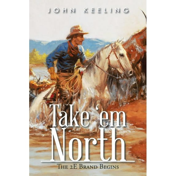 Take 'em North: The 2E Brand Begins (Paperback)