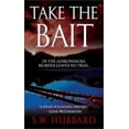 thumbnail image 1 of Pre-Owned Take the Bait (Mass Market Paperback) 0743466535 9780743466530, 1 of 1