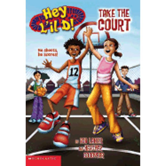 Pre-Owned Take the Court (Hey L'il D!) Paperback