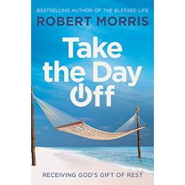 Pre-Owned Take the Day Off: Receiving God's Gift of Rest (Hardcover) 1546010165 9781546010166