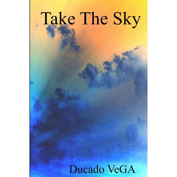 Take the Sky, (Paperback)