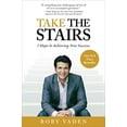 thumbnail image 1 of Pre-Owned Take the Stairs: 7 Steps to Achieving True Success (Paperback) 0399537767 9780399537769, 1 of 1