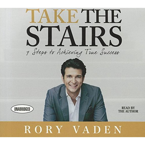 Pre-Owned Take the Stairs: 7 Steps to Achieving True Success Paperback