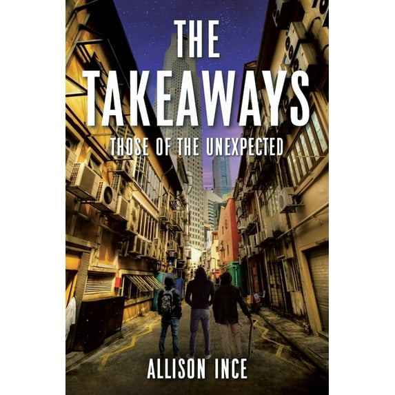 Takeaways Those of the Unexpected, Book 4, (Paperback)