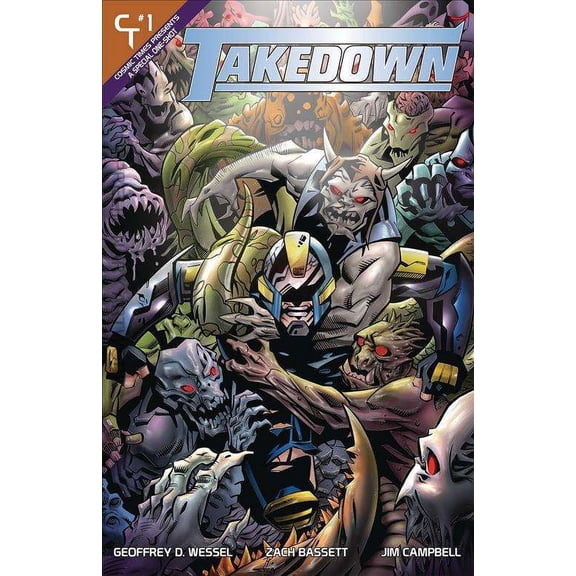 Takedown #1B VF ; Cosmic Times Comic Book