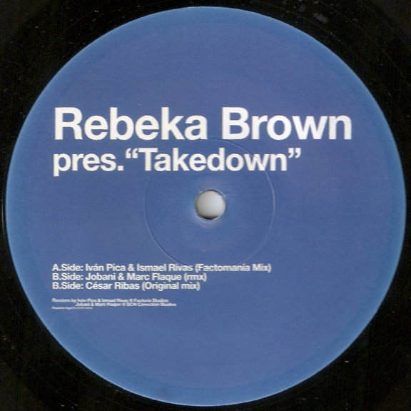 Rebeka Brown Takedown (Vinyl Record)