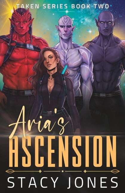 Taken Aria's Ascension, Book 2, (Paperback)