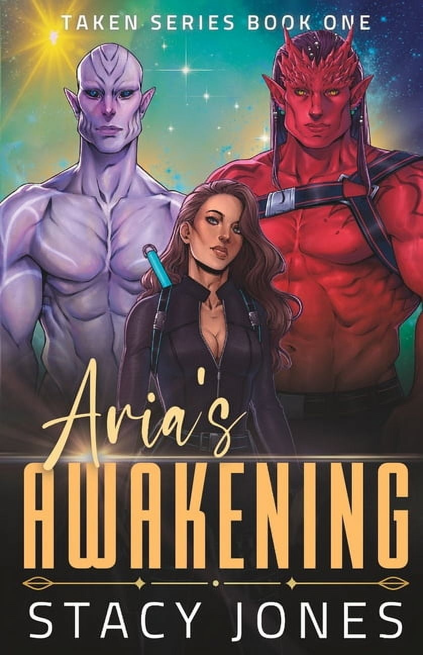 Taken Aria's Awakening, Book 1, (Paperback)