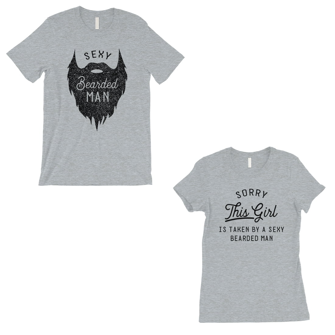 Taken By Sexy Bearded Man Matching Couple Gift Shirts Grey T-Shirt -  Walmart.com