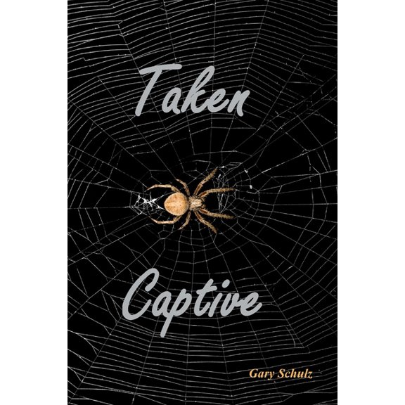 Taken Captive, (Paperback)