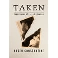 thumbnail image 1 of Taken: Experiences of Forced Adoption, (Paperback), 1 of 1