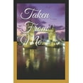 thumbnail image 1 of Taken From Me (Paperback), 1 of 1